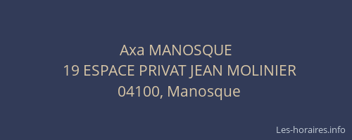 Axa MANOSQUE