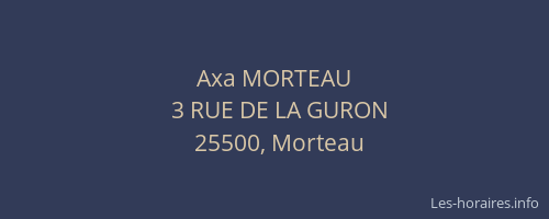 Axa MORTEAU