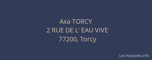 Axa TORCY
