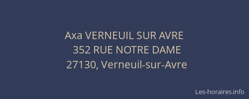 Axa VERNEUIL SUR AVRE