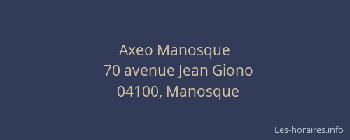 Axeo Manosque