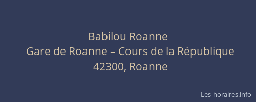 Babilou Roanne