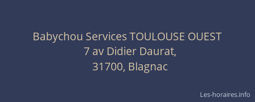 Babychou Services TOULOUSE OUEST