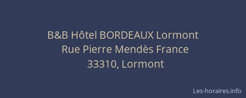 B&B Hôtel BORDEAUX Lormont