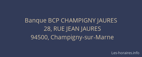 Banque BCP CHAMPIGNY JAURES