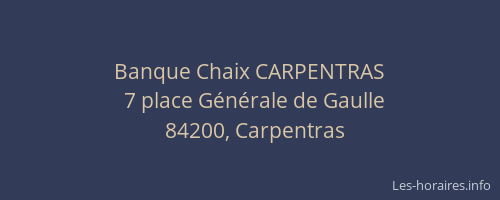 Banque Chaix CARPENTRAS