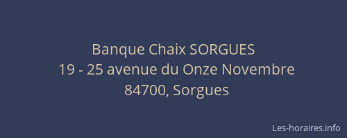 Banque Chaix SORGUES