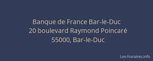 Banque de France Bar-le-Duc