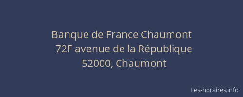 Banque de France Chaumont