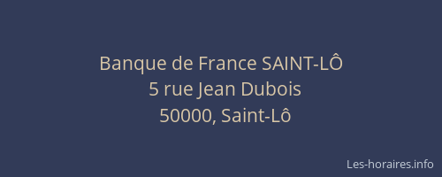 Banque de France SAINT-LÔ