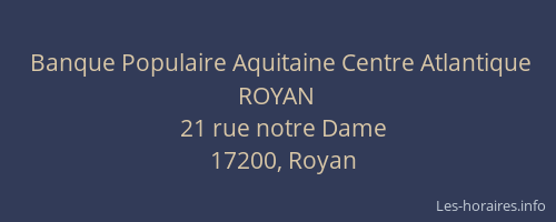 Banque Populaire Aquitaine Centre Atlantique ROYAN