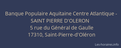 Banque Populaire Aquitaine Centre Atlantique - SAINT PIERRE D'OLERON