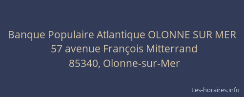 Banque Populaire Atlantique OLONNE SUR MER