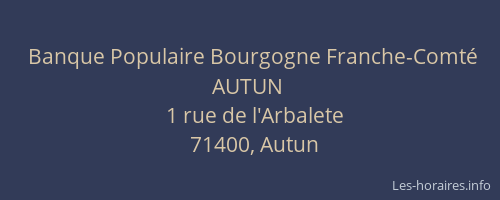 Banque Populaire Bourgogne Franche-Comté AUTUN