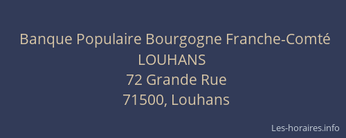 Banque Populaire Bourgogne Franche-Comté LOUHANS