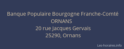 Banque Populaire Bourgogne Franche-Comté ORNANS