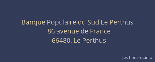 Banque Populaire du Sud Le Perthus