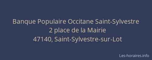 Banque Populaire Occitane Saint-Sylvestre