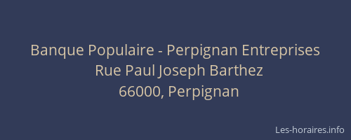 Banque Populaire - Perpignan Entreprises
