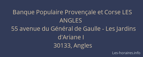 Banque Populaire Provençale et Corse LES ANGLES