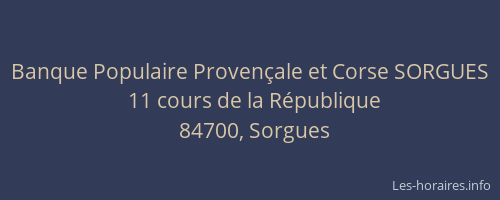 Banque Populaire Provençale et Corse SORGUES
