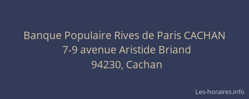 Banque Populaire Rives de Paris CACHAN
