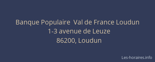 Banque Populaire  Val de France Loudun