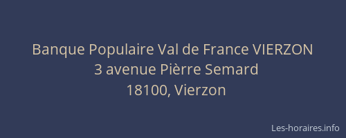 Banque Populaire Val de France VIERZON