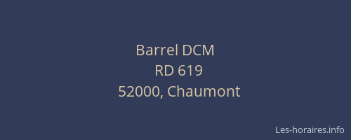 Barrel DCM