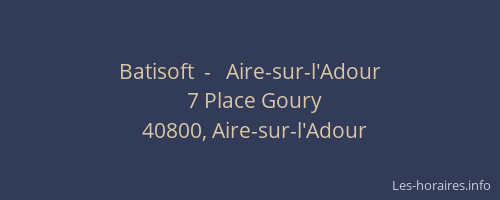 Batisoft  -   Aire-sur-l'Adour