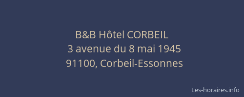 B&B Hôtel CORBEIL