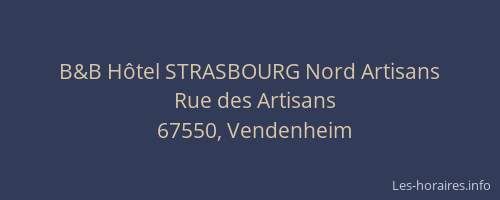 B&B Hôtel STRASBOURG Nord Artisans