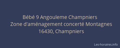 Bébé 9 Angouleme Champniers