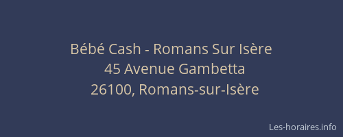 Bébé Cash - Romans Sur Isère