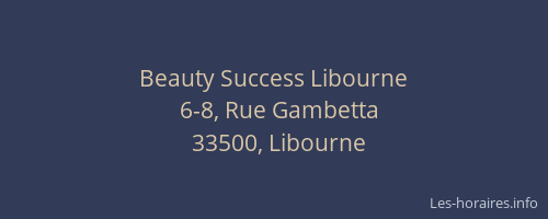 Beauty Success Libourne