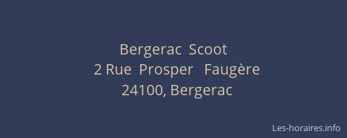Bergerac  Scoot