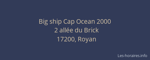 Big ship Cap Ocean 2000