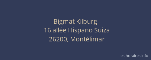 Bigmat Kilburg