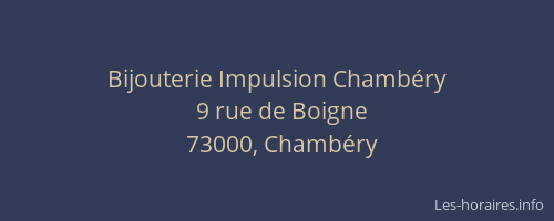 Bijouterie Impulsion Chambéry