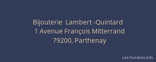 Bijouterie  Lambert -Quintard
