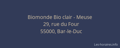 Biomonde Bio clair - Meuse