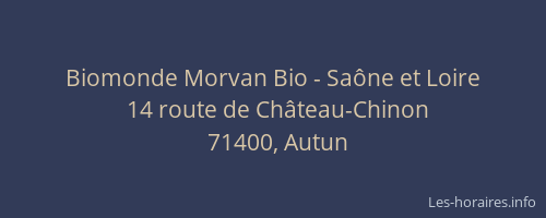 Biomonde Morvan Bio - Saône et Loire
