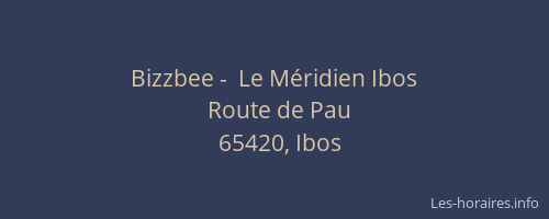 Bizzbee -  Le Méridien Ibos