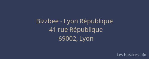 Bizzbee - Lyon République