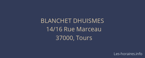 BLANCHET DHUISMES