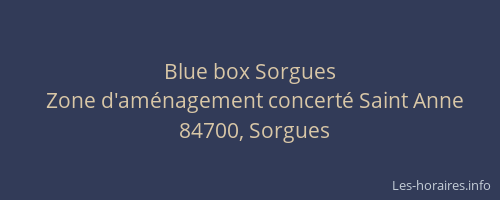 Blue box Sorgues