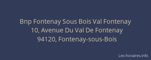Bnp Fontenay Sous Bois Val Fontenay