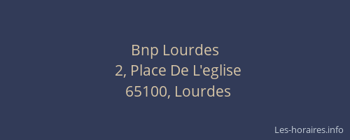 Bnp Lourdes