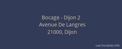 Bocage - Dijon 2