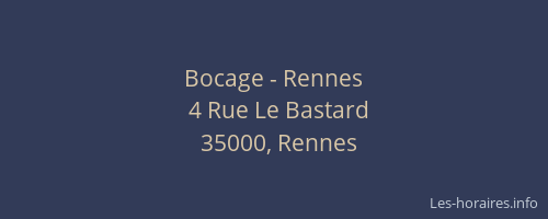 Bocage - Rennes